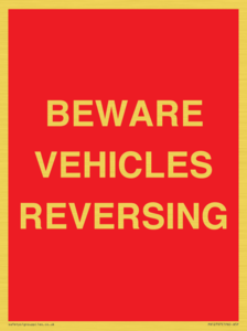 BEWARE VEHICLES REVERSING
